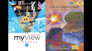 The Golden Flower - myView 3rd Grade, Unit 1, Week 5 - Read Along