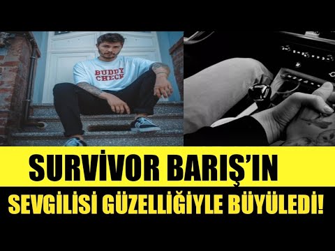 BARIŞ MURAT YAĞCI YENİ BİRİNE GÖNLÜNÜ KAPTIRDI! SURVİVOR BARIŞ'IN SEVGİLİSİ GÜZELLİĞİYLE BÜYÜLEDİ!