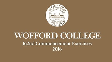 Wofford College Commencement 2016