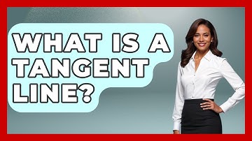 What Is A Tangent Line? - Drawing and Painting Academy
