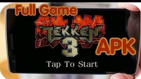 Tekken 3 APK just in just 21 mb