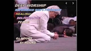 BENNY HINN WORSHIP SONGS 6  hours   CONNECT TO THE HOLY SPIRIT, FEEL GOD'S PRESENCE, RECEIVE HEALING