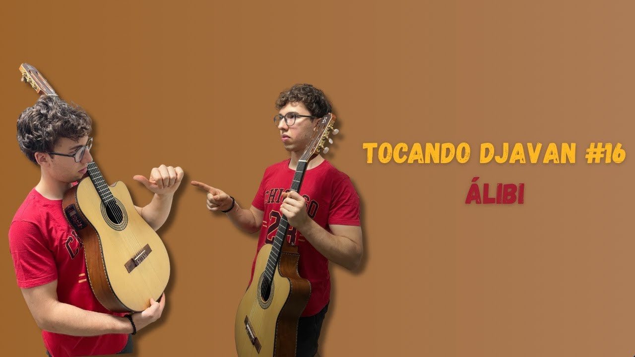 Tocando Djavan #16: Álibi
