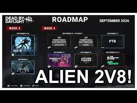 DEAD BY DAYLIGHT ALIEN 2v8! SEPTEMBER ROAD MAP! AUTUMN COSMETICS! MID CHAPTER PTB!
