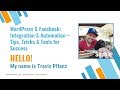 WordPress &amp; Facebook: Integration &amp; Automation by Travis Pflanz, WordCamp Fayetteville 2018