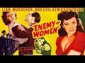 Enemy of women 1944 drama war film