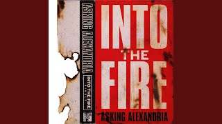 Into The Fire