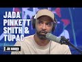 Jada Pinkett Smith and Tupac's Poem | The Joe Budden Podcast