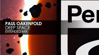 Paul Oakenfold - Deep Space