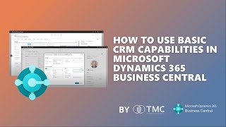 CRM capabilities of Dynamics 365 Business Central – The Basics