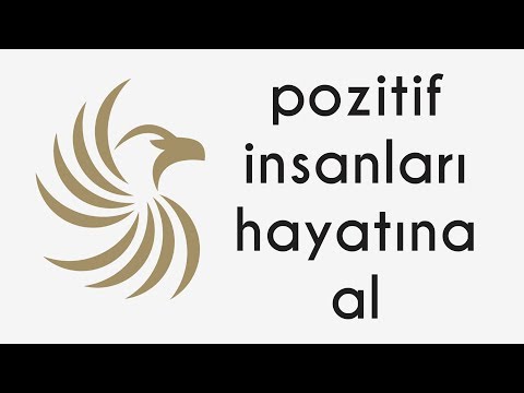 Negatif İnsanları Hayatından Çıkar, Pozitif İnsanları Hayatına Al!