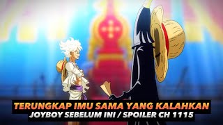 Spoiler Chapter 1115 | Akhirnya Terungkap Imu Sama Mengalahkan Joyboy Suatu Ketika Dahulu