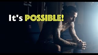 It's POSSIBLE! ● Zlatan Ibrahimović  Motivational Video