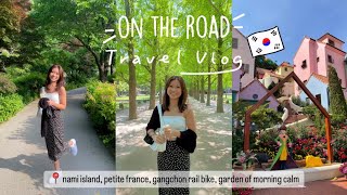 KOREA VLOG | gangchon rail bike, nami island, petite france, garden of morning calm [ROAD TRIP EDT]