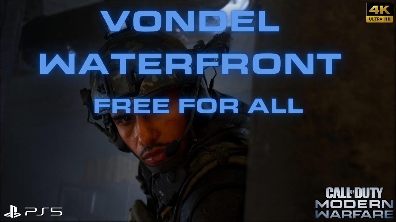 Vandel Cod VONDEL WATERFRONT FREE FOR ALL #callofduty #4k - YouTube