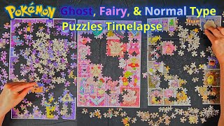 Pokemon Ghost, Fairy, & Normal Types Puzzle Timelapse