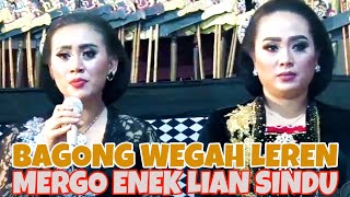 Bagong enek lian sindu wegah leren ale goro goro mergo kepenaken nyanyi