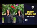 Video Ka Background Blur Kaise Kare | Blur Background Video Editing In Capcut | Capcut Video Editing