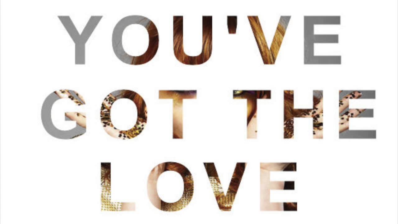 You've Got The Love Vs. One YouTube You've Got The Love Vs. One YouTube