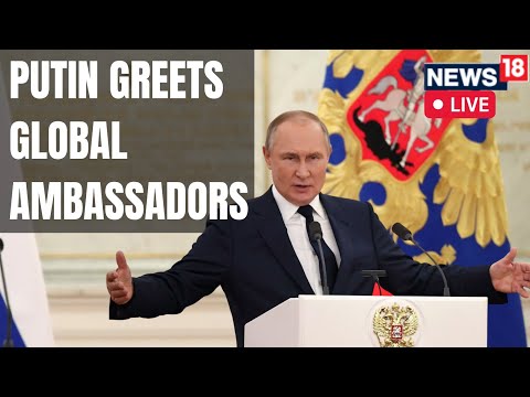 Vladimir Putin Live | Russia New live | Putin Welcomes Ambassadors | Russia Ukarine | News18 Live