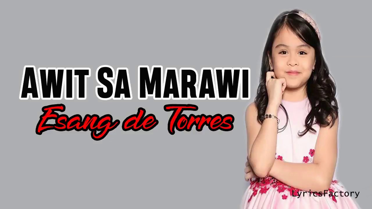 Esand De Torres - Awit Sa Marawi (Lyrics) - YouTube