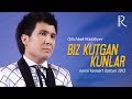 Qilichbek Madaliyev - Biz kutgan kunlar nomli konsert dasturi 2013 (2-qism)