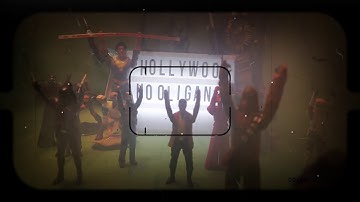 Hollywood Hooligans intro