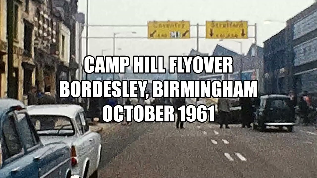 Camp Hill Flyover | Bordesley Flyover | Birmingham 1960s | 8mm Home Movie |