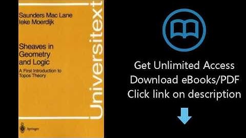 Sheaves in Geometry and Logic: A First Introduction to Topos Theory (Universitext)