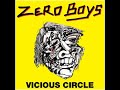 ZERO BOYS VICIOUS CIRCLE USA 1982 FULL ALBUM STREET PUNK OI 