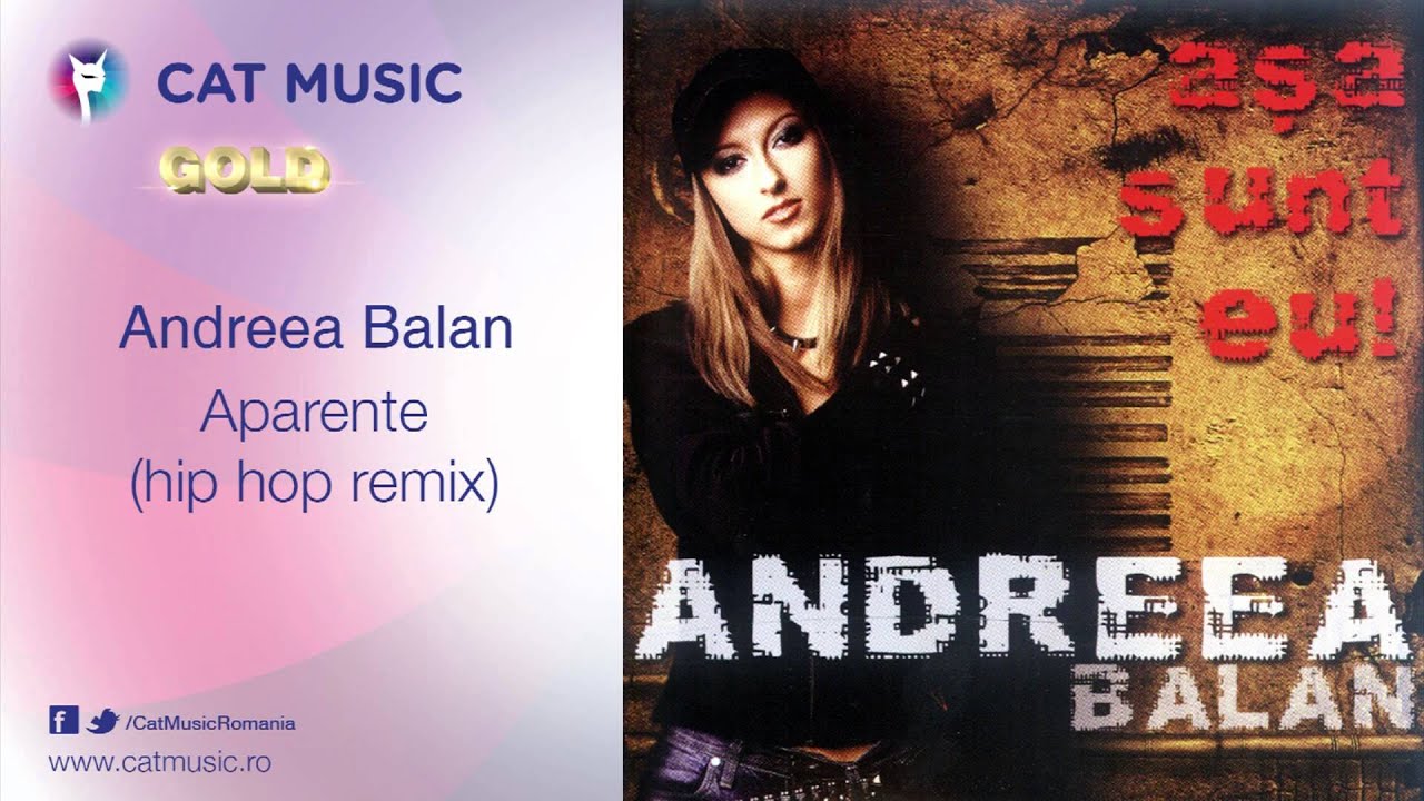 clasicismo musical Andreea Balan - Aparente (hip hop remix)