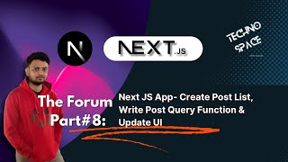 Next.js Forum App with Next UI: Part #8- Show Post List | Next.js Tutorial Series - Chapter15