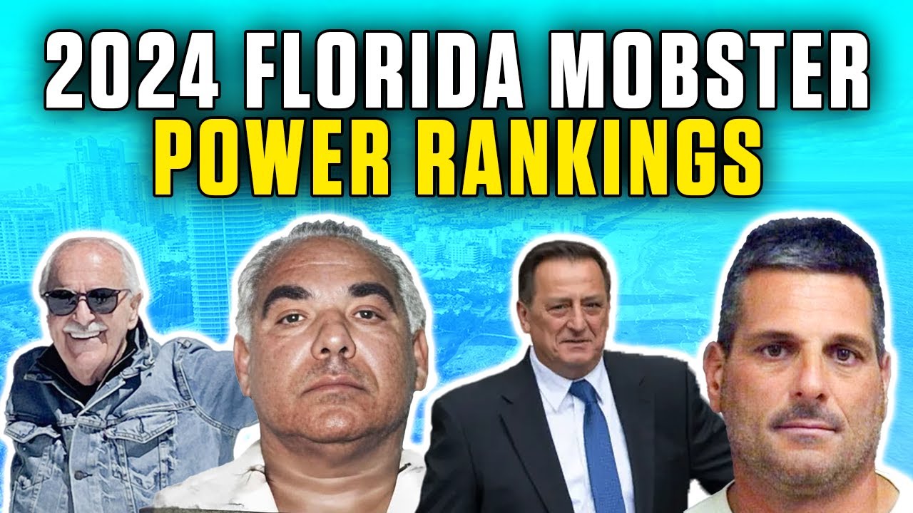 Top 10 Florida LCN Mobsters In 2024