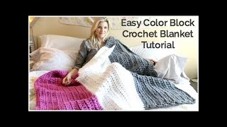 Easy Color Block Crochet Blanket |