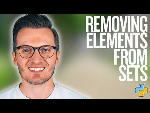 Python Day 54: Removing Elements from Sets in Python - Learn remove, discard and pop