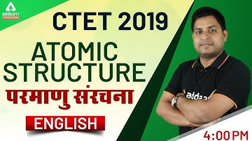 CTET 2019 | Science | Atomic Structure (Part 1)