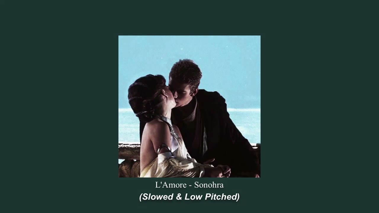 L'Amore - Sonohra (Slowed & Low Pitched)