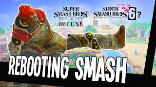 Rebooting Smash: How To Do It