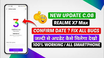 Realme C.08 Update For Realme x7 max || All Bugs Fix In Realme x7 Max Smartphone😅