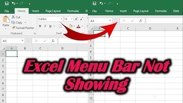 Excel Menu Bar Not Showing