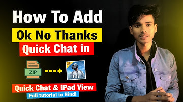 Pubg lite Me Ok No Thanks Quick Chat kaise lagaye। Pubg lite me IPad View kaise lagaye ।Ok No Thanks