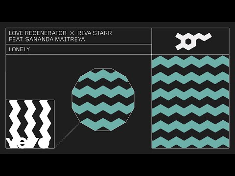 Love Regenerator, Riva Starr, Calvin Harris - Lonely (Edit) ft. Sananda Maitreya