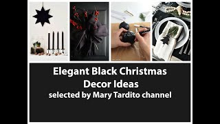 Elegant Black Christmas Ideas – New Year Decor Inspiration – Black Color Winter Decorating Ideas