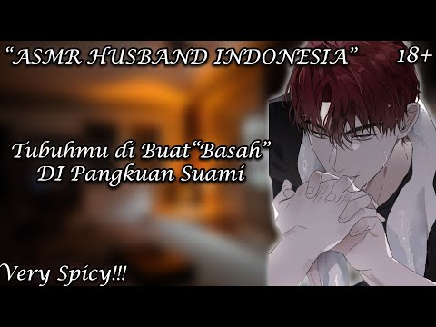 [Very Spicy!!!] [ASMR Husband Indonesia] \