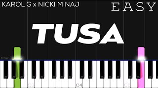 Video thumbnail of "KAROL G x Nicki Minaj - Tusa | EASY Piano Tutorial"