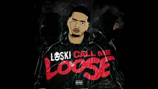 Watch Loski Just Saying video