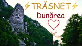 ⚡️Trăsnet⚡️➖Dunărea ❤️