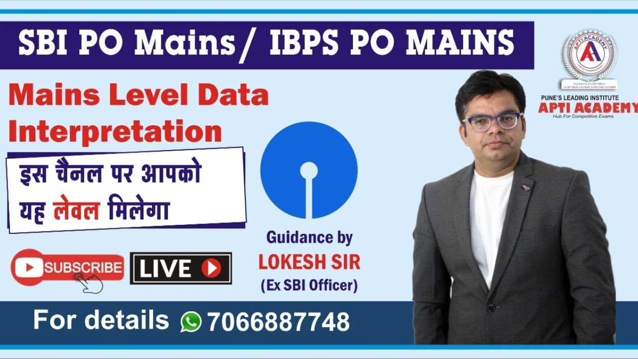 L3 : Data Interpretation for SBI PO / IBPS PO Mains | Lokesh Sharma Sir ...