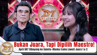 AKHIRNYA‼️ Roma Irama Tarik April DA7 Masuk Soneta—Juara 3 Tapi Dipilih Jadi Penerus?!😱