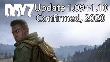 DayZ Xbox One Gameplay Update 1.09 and 1.10 Confirmed for 2020